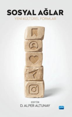 Sosyal Ağlar Yeni Kültürel Formlar - 1