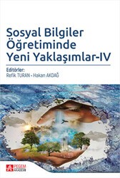 Sosyal Bilgiler Öğretiminde Yeni Yaklaşımlar - 4 - Pegem Akademi Yayıncılık