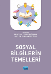 Sosyal Bilgilerin Temelleri - Nobel Akademik Yayıncılık