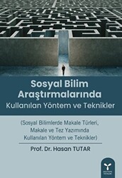 Sosyal Bilim Araştırmalarında Kullanılan Yöntem Ve Teknikler - Umuttepe Yayınları