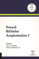 Sosyal Bilimler Araştırmaları 1 - Akademisyen Kitabevi