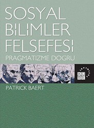 Sosyal Bilimler Felsefesi - Küre Yayınları
