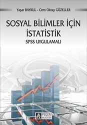 Sosyal Bilimler İçin İstatistik - Pegem Akademi Yayıncılık