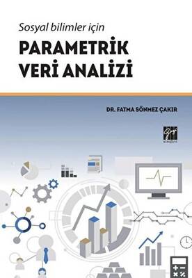 Sosyal Bilimler İçin Parametrik Veri Analizi - 1