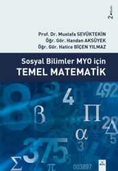 Sosyal Bilimler MYO İçin Temel Matematik - Dora Basım Yayın