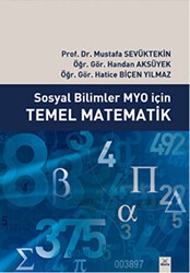 Sosyal Bilimler MYO İçin Temel Matematik - Dora Basım Yayın