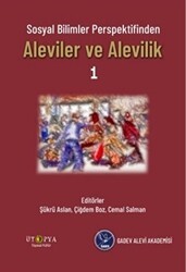 Sosyal Bilimler Perspektifinden Aleviler Ve Alevilik - 1 - Ütopya Yayınevi