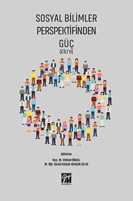 Sosyal Bilimler Perspektifinden Güç Cilt 2 - 1