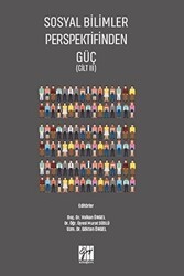 Sosyal Bilimler Perspektifinden Güç Cilt 3 - Gazi Kitabevi