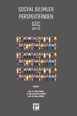 Sosyal Bilimler Perspektifinden Güç Cilt 3 - 1