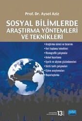Sosyal Bilimlerde Araştırma Yöntemleri ve Teknikleri - Nobel Akademik Yayıncılık