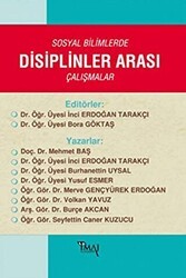 Sosyal Bilimlerde Disiplinler Arası Çalışmalar - İmaj Yayıncılık