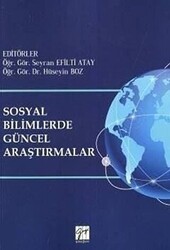 Sosyal Bilimlerde Güncel Araştırmalar - Gazi Kitabevi