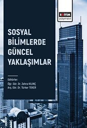 Sosyal Bilimlerde Güncel Yaklaşımlar - Eğitim Yayınevi - Bilimsel Eserler