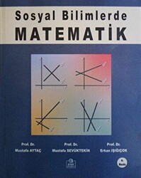 Sosyal Bilimlerde Matematik - Ezgi Kitabevi Yayınları