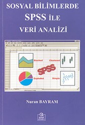 Sosyal Bilimlerde SPSS ile Veri Analizi - Ezgi Kitabevi Yayınları