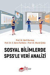 Sosyal Bilimlerde SPSS’le Veri Analizi - The Kitap