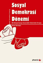Sosyal Demokrasi Dönemi - Phoenix Yayınevi