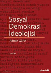 Sosyal Demokrasi İdeolojisi - Phoenix Yayınevi
