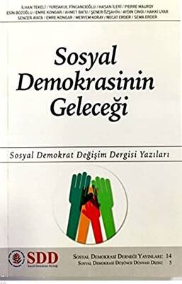 Sosyal Demokrasinin Geleceği - 1