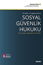 Sosyal Güvenlik Hukuku - Seçkin Yayıncılık