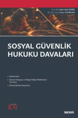Sosyal Güvenlik Hukuku Davaları - 1