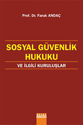 Sosyal Güvenlik Hukuku Ve İlgili Kuruluslar - 1