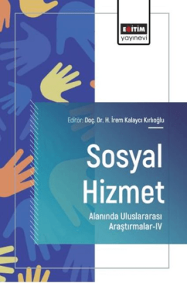 Sosyal Hizmet Alanında Uluslararası Araştırmalar - 4 - 1
