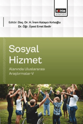 Sosyal Hizmet Alanında Uluslararası Araştırmalar - 5 - 1