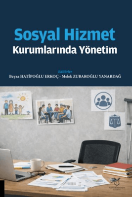 Sosyal Hizmet Kurumlarında Yönetim - 1