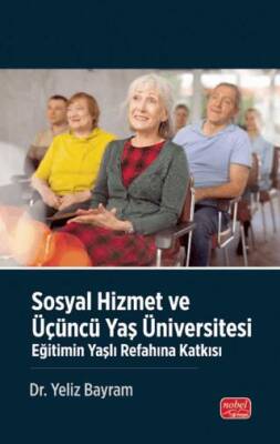 Sosyal Hizmet ve Üçüncü Yaş Üniversitesi - 1