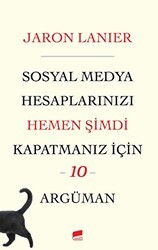Sosyal Medya Hesaplarınızı Hemen Şimdi Kapatmanız için 10 Argüman - Garaj Yayınları
