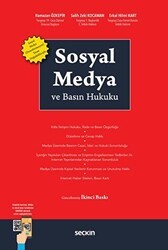 Sosyal Medya ve Basın Hukuku - Seçkin Yayıncılık