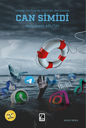 Sosyal Medya ve İnternet Deryasına Can Simidi - Çıra Yayınları
