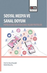 Sosyal Medya ve Sanal Doyum - Eğitim Yayınevi - Bilimsel Eserler
