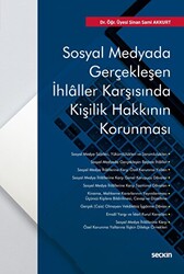 Sosyal Medyada Gerçekleşen İhlaller Karşısında Kişilik Hakkının Korunması - 1