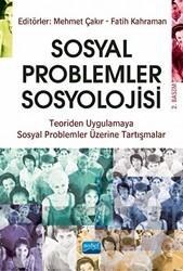 Sosyal Problemler Sosyolojisi - Nobel Akademik Yayıncılık