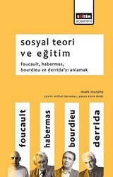 Sosyal Teori ve Eğitim - Eğitim Yayınevi - Ders Kitapları