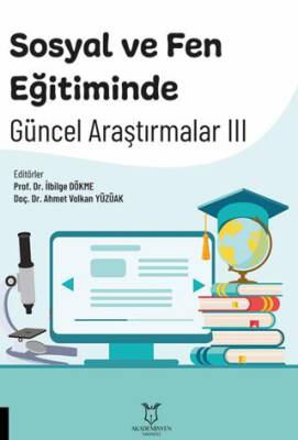 Sosyal ve Fen Eğitiminde Güncel Araştırmalar III - 1