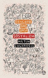 Sosyalizm - Gençlerle Baş Başa - Yordam Kitap