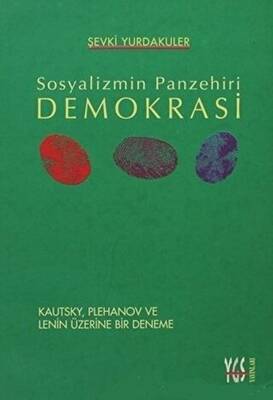 Sosyalizmin Panzehiri Demokrasi - 1