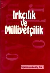 Sosyalizmin Sorunları Kitap Dizisi Sayı: 2 Irkçılık ve Milliyetçilik - Belge Yayınları