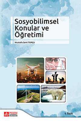 Sosyobilimsel Konular ve Öğretimi - 1