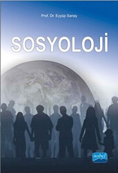 Sosyoloji - Nobel Akademik Yayıncılık