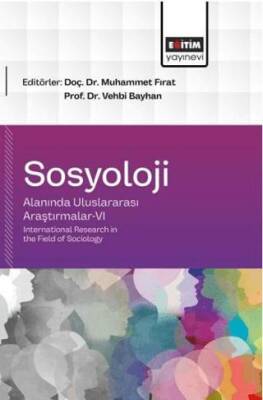 Sosyoloji Alanında Uluslararası Araştırmalar - 6 - 1