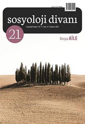 Sosyoloji Divanı Sayı: 21 Haziran 2023 - 1