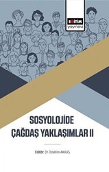 Sosyolojide Çağdaş Yaklaşımlar II - 1