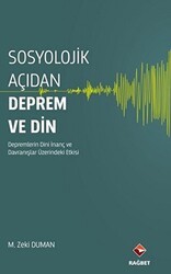 Sosyolojik Açıdan Deprem ve Din - Rağbet Yayınları