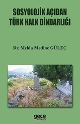 Sosyolojik Açıdan Türk Halkın Dindarlığı - Gece Kitaplığı