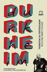 Sosyolojinin Öncüleri - Montesquieu ve Rousseau - Dedalus Kitap